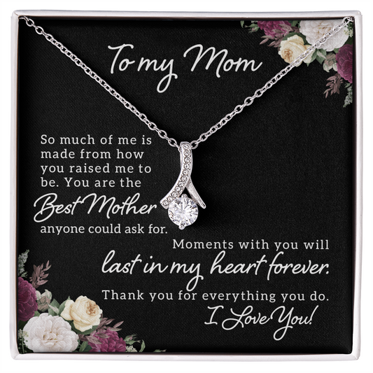 To the Best Mother – Alluring Beauty Necklace, A Cherished Keepsake