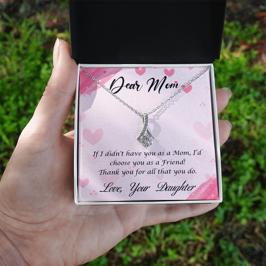 My Mom, My Forever Friend - Elegant Alluring Beauty Necklace