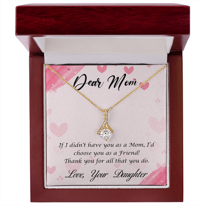 My Mom, My Forever Friend - Elegant Alluring Beauty Necklace
