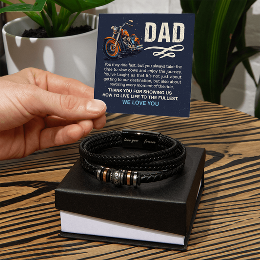 To My Dad – Love You Forever Bracelet, A Keepsake of Unbreakable Love